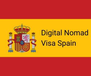 Digital Nomad Visa Spain Digital Nomad Visa Spain